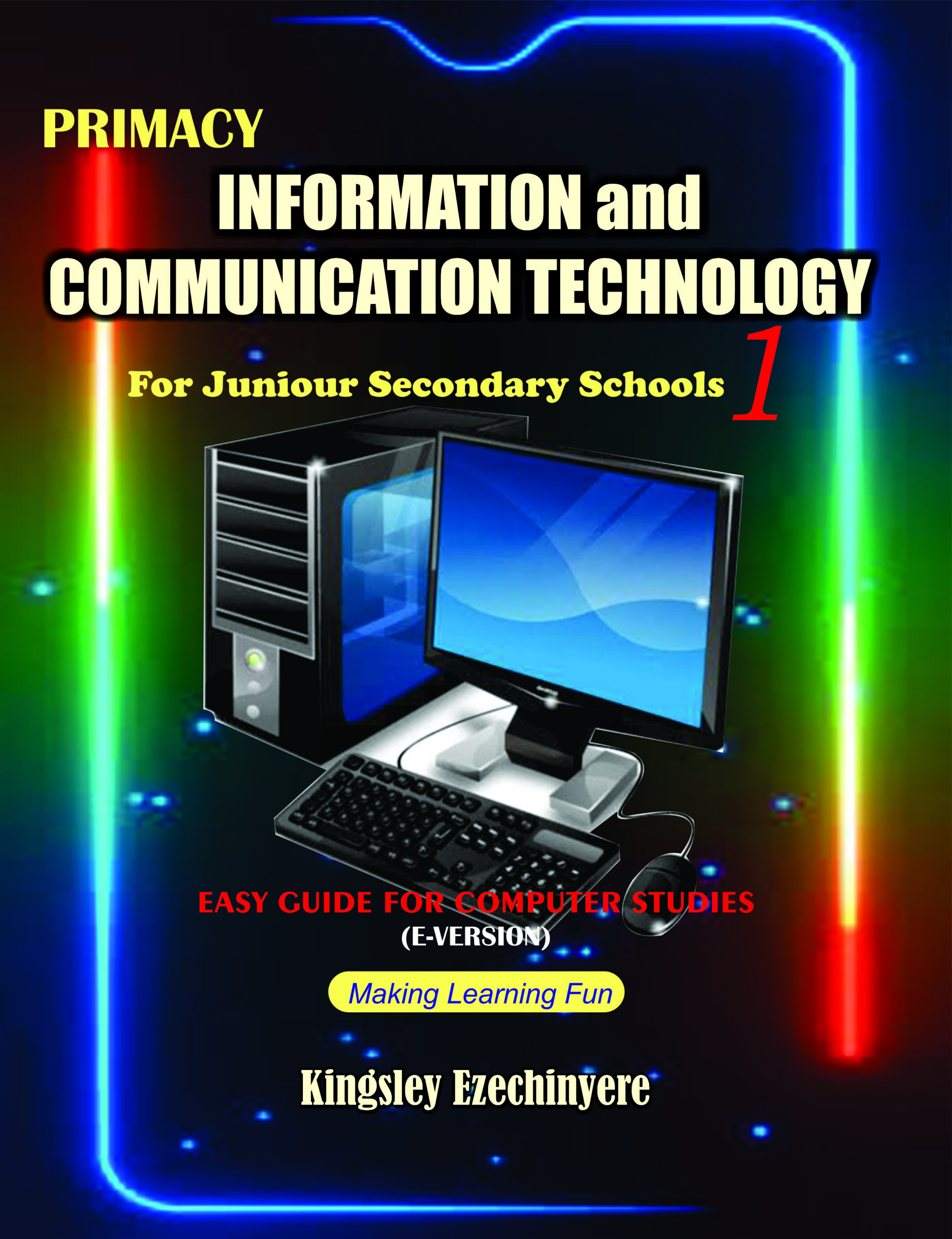 ICT EBOOK for JSS 1